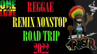 REGGAE REMIX NONSTOP VOL 26 OLD REGGAE REMIX OPM HITS SONGS MOST REQUESTED ROAD TRIP III