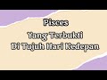 Pisces🎁7hari Hari Kedepan|| Kamu Makin Bersinar dan Percaya Diri🌹💃