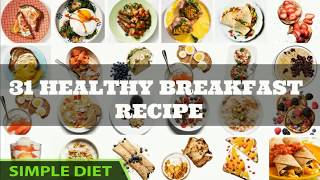 Quick 'n Easy Breakfast Recipes | Simple Healthy Weight Loss