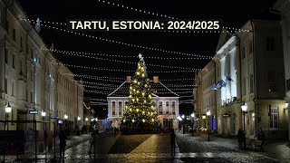 Tartu, Estonia - tänavakaunistused / street decorations (2024/2025)