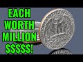 MOST VALUABLE QUARTER DOLLAR COINS EACH WORTH MILLION $$$! QUARTER DOLLAR COINS IN CIRCULATION!