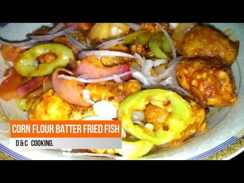 corn flour batter fried fish corn flour batter fried fish