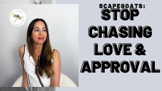 How to Stop Chasing Love & Approval From Toxic Family