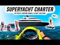 What a 17 Day SUPERYACHT CHARTER Looks Like: BAD Weather, Lost Drones, VIP Guests