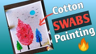Cotton buds painting | Cotton swab painting | Cotton bud painting idea