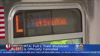 L Train Shutdown Officially Canceled