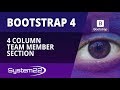 Bootstrap 4 Basics 4 Column Team Section