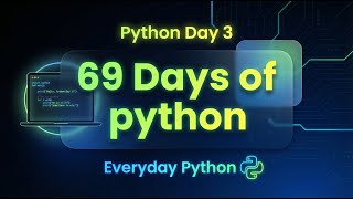 Python Day 3 – Booleans, Operators & Lists Explained Everyday Python