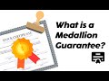 What is a Medallion Guarantee