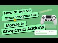 How to Setup WooCommerce Stock Progress Bar using ShopCred Addons