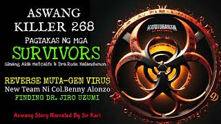 Aswang Killer Part 268 - Kwentong Aswang Adventure Series