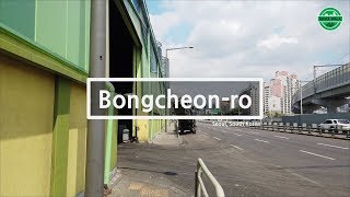 [4k60fps] 한가한 봉천로 걷기, Bongcheon-ro, Seoul, South Korea, 2019-06