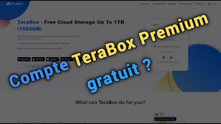 Comment obtenir gratuitement un compte TeraBox Premium ?