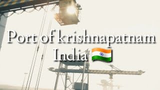 Port of Krishnapatnam | India🇮🇳 | Travel 02