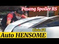 PASANG SPOILER RS HONDA CIVIC FC Model 2020 | TERASA MANTUL