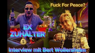 EX-ZUHÄLTER...💃🏼💰DAS Interview Format mit Bert Wollersheim