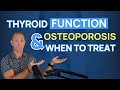 Thyroid Health and Osteoporosis | SHOULD YOU TREAT YOUR THYROID?