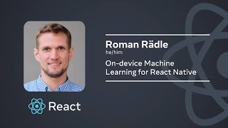 On-device Machine Learning for React Native