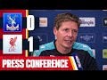 Oliver Glasner Post-Match Press Conference | Crystal Palace 0-1 Liverpool