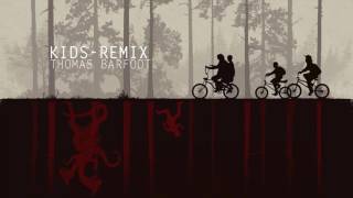 Kids - Remix [Stranger Things Remix 45] - Thomas Barfoot