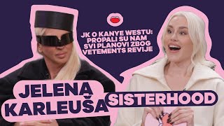 Jelena Karleuša o Kanye Westu: SVI DETALJI POSLEDNJEG POZIVA PRED BLOK | Sisterhood