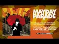 mayday parade i d hate to be you when people find out what this song is about