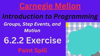 CM Intro to Programming Unit 6 Lesson 2 Paint Spill