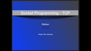 TCP - Socket Programming using Python