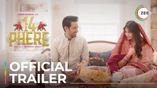 14 Phere | Official Trailer | A ZEE5 Original Film | Premieres July 23 | Only On ZEE5