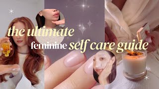 YOUR GUIDE TO A PERMANENT GLOW UP 🎀 | full body self care & mindset tips✨