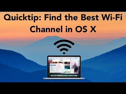 Quicktip: Find the Best Wi-Fi Channel in OS X Quicktip: Find the Best Wi-Fi Channel in OS X
