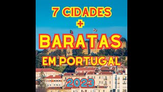 "Descubra as 7 Cidades + Baratas para viver em Portugal 2023 - Salário e Arrendamento"