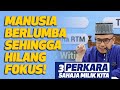 Prof Dato' Dr MAZA - Manusia Berlumba Sehingga Hilang Fokus Sebenar! 3 Perkara Sahaja Milik Kita