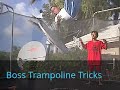 boss trampoline tricks