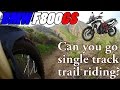 BMW F800GS off-road an a single track trail