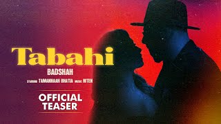 Badshah - Tabahi (Official Teaser) | Tamannaah | Retropanda (Part 1)