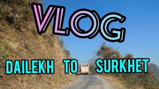 Dailekh To Surkhet Moto Vlog ||