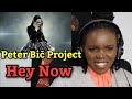 African Girl First Time Reaction to Peter Bič Project - Hey Now