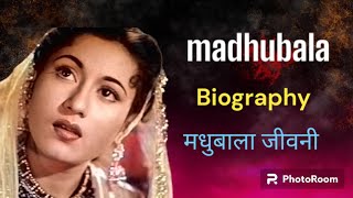 Bollywood Star madhubala biography  |Madhubala LIfe story |