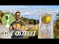 Gli Ostelli - [Ep. 7] | Guida per il Cammino di Santiago