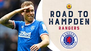 Rangers - Road To Hampden | Scottish Cup Semi-Finals 2022-23