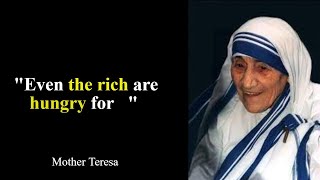 Mother Teresa Quotes, That Are Inspiring and Motivational to be our Best Selves.