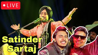 🔴 LIVE Show 🔴 Satinder Sartaj || IN PATIALA ||