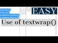 Use of textwrap() in python || python tutorial #13