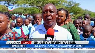 Shule ya Bweni ya Bisil yaendelea kutimiza malengo ya wizara ya elimu