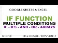 IF Function with Multiple Conditions in Excel & Google Sheets