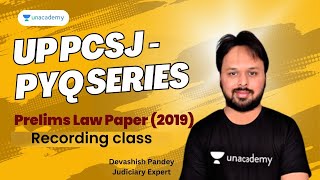 UPPCSJ Prelims Law Paper (2019)  | Devashish Pandey