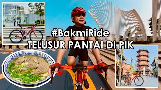 Eps.080 - #BakmiRide - TELUSUR PANTAI DI PIK, %ARABICA COFFEE, New Pantjoran, Sinlan Ramen, The Icon