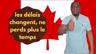 BONNE NOUVELLE! Les délais de traitement changent: Ne perds plus le temps pour immigrer au Canada