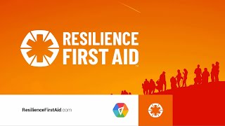 Resilience First Aid - Program Overview